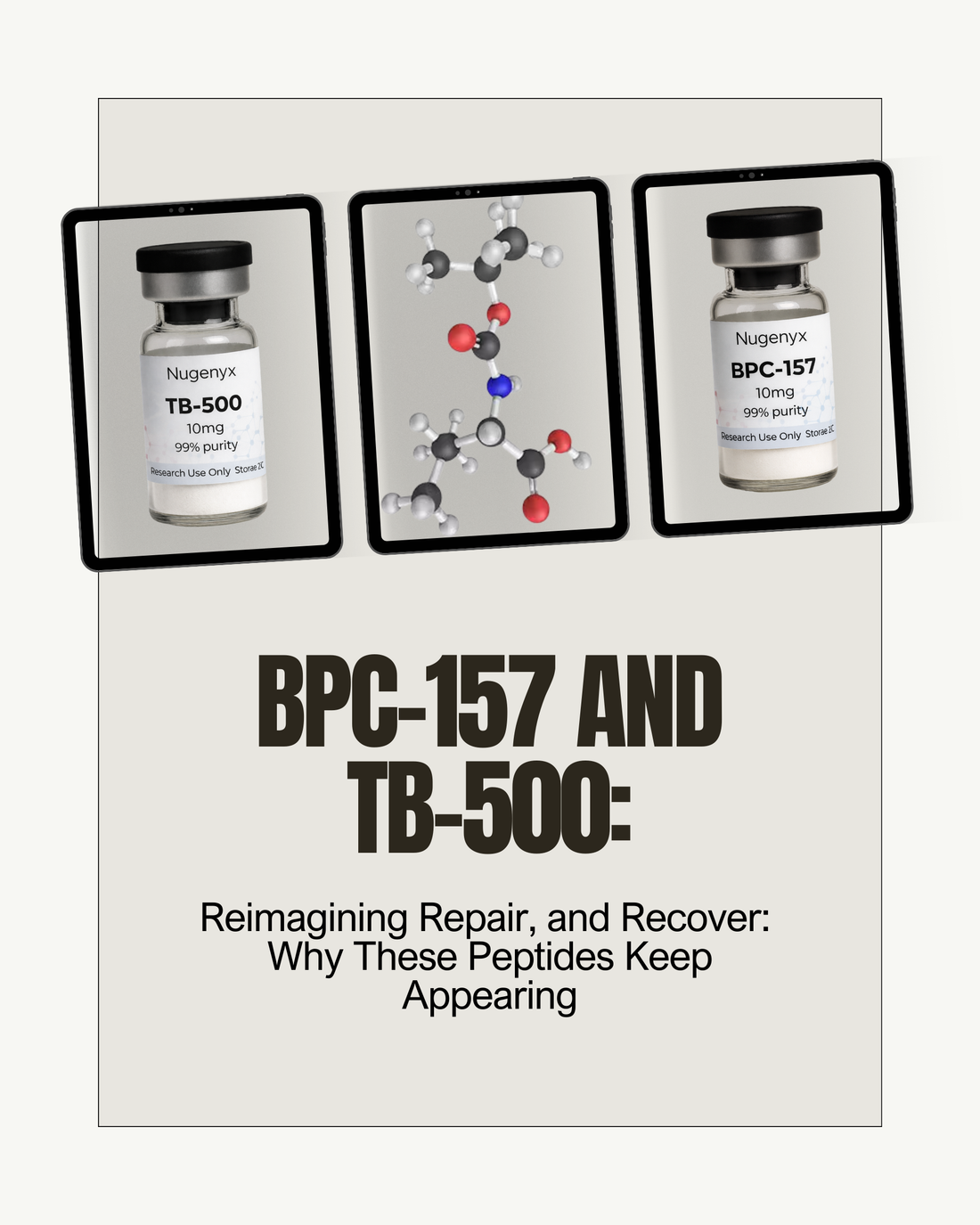 BPC-157 and TB-500: Reimagining Repair, and Recover